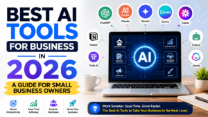 Best AI Tools for Business in 2026 A Guide for Small Business Owners