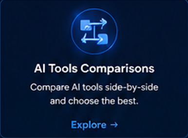 Al Tools Comparisons Compare Al tools side-by-side and choose the best.