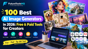 100 Best AI Image Generators Free & Paid Tools for Creators